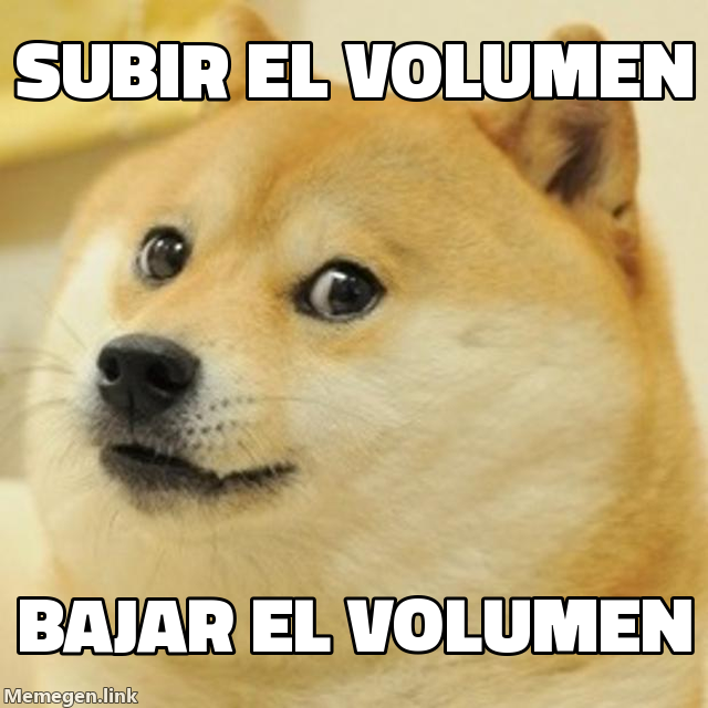 Siempre subo el volumen